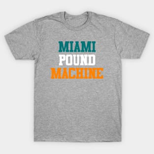 Miami Pound Machine T-Shirt